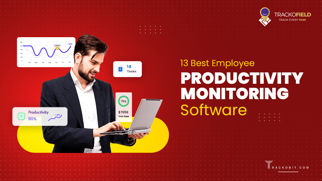 13 Best Employee Productivity Monitoring Software