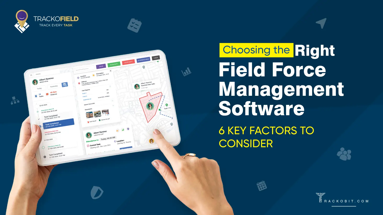 Choosing the Right Field Force Management Software