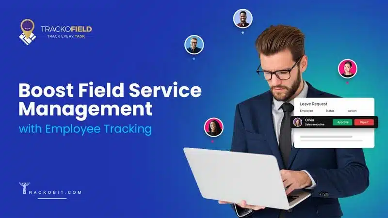 Does Employee Tracking Software Improve Field Service Management?