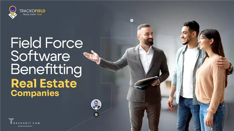 Field Force Software Benefitting Real Estate Companies