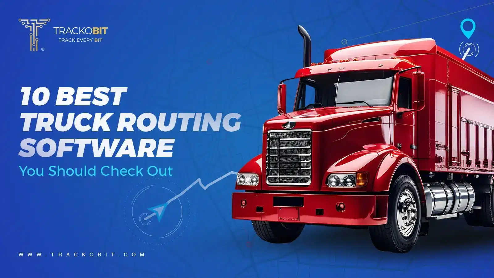 10 Best Truck Routing Software