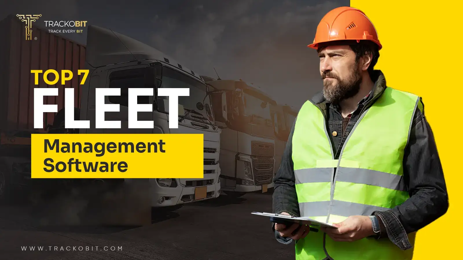 Top 7 Fleet Management Software