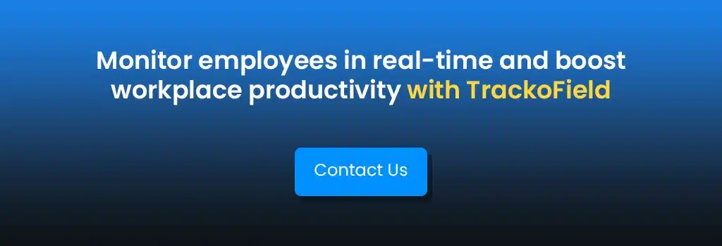 boost workplace productivity with TrackoField