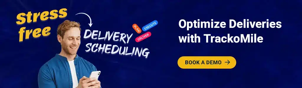 Optimize Deliveries with TrackoMile Book a Demo