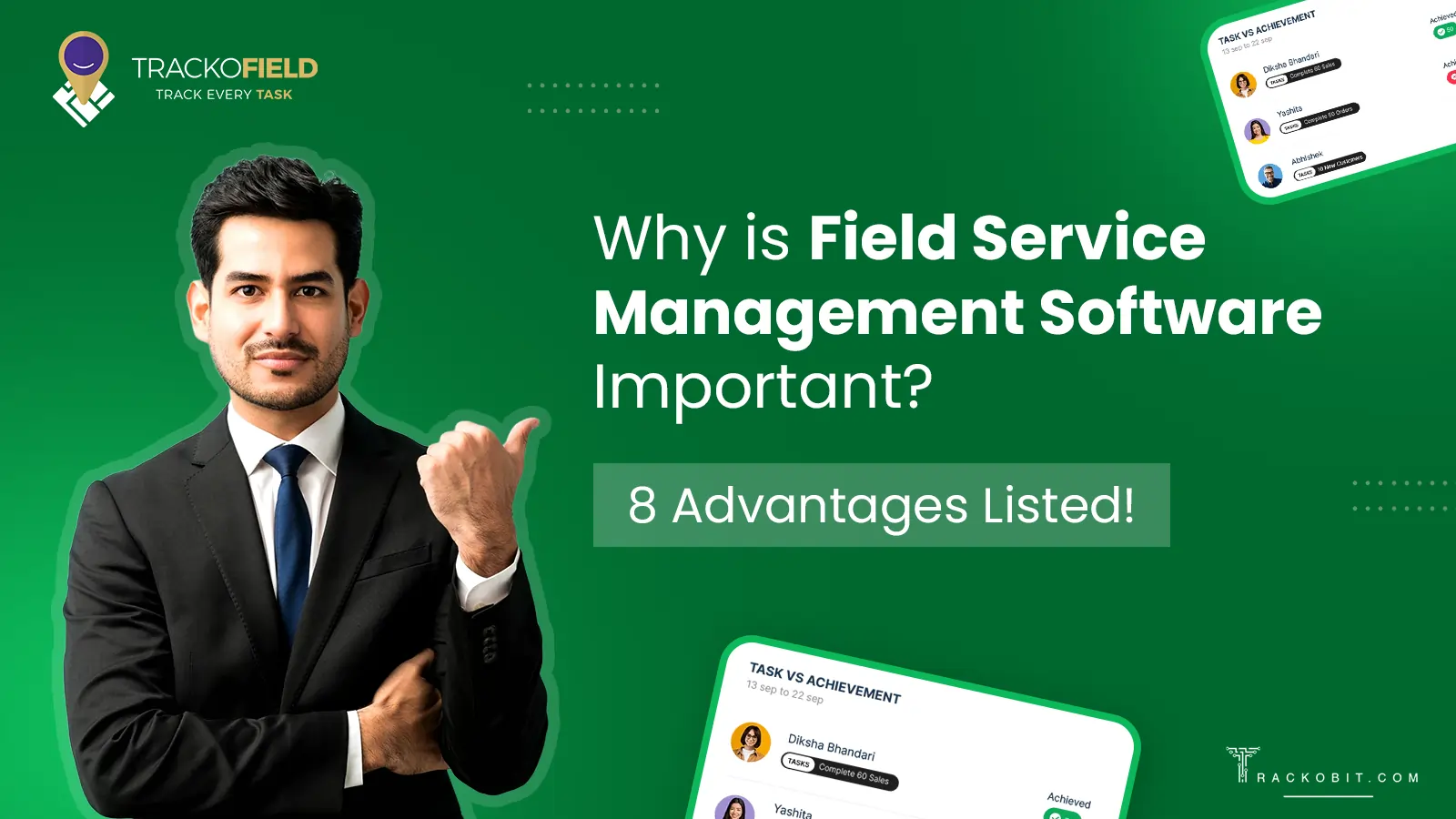 Why is Field Service Management Important 8 Main Advantages