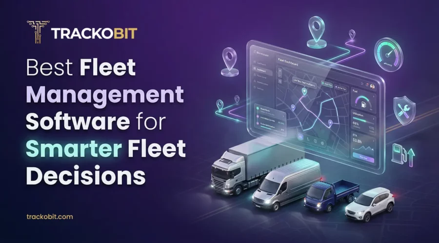 Best Fleet Management Software for Smarter Fleet Decisions