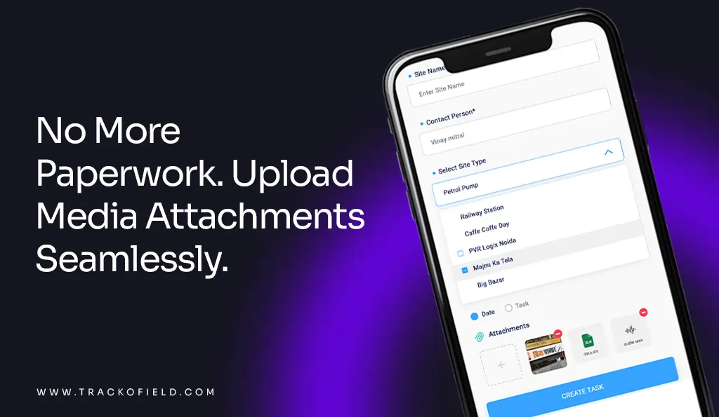 No More Paperwork. Upload Media Attachments Seamlessly
