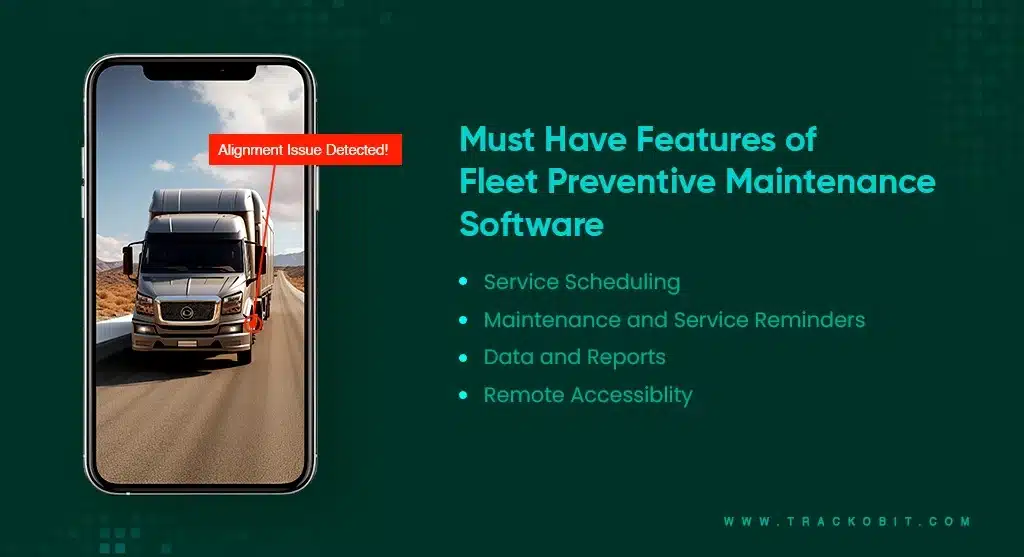 Must Have Features of Fleet Preventive Maintenance Software