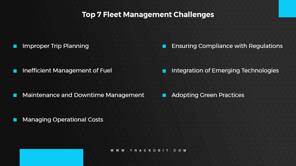 Top 7 Fleet Management Challenges