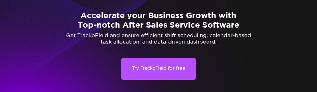 Accelerate your Business Growth with Top-notch After Sales Service Software