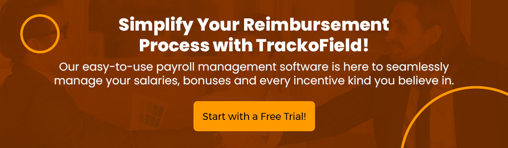 Simplify Your Reimbursement Process with TrackoField!