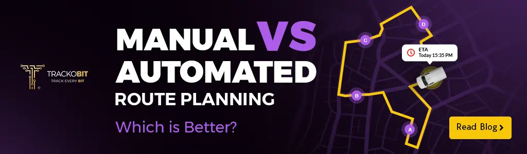 Reasons Why Automated Route Planning Better Than Manual