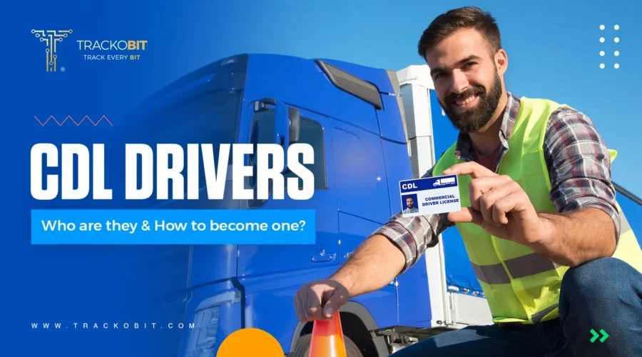 Who is a CDL Driver