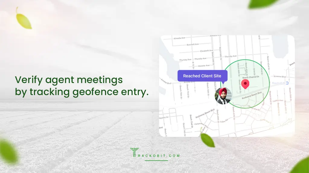  Agents Meetings Verified by Geofence Entry