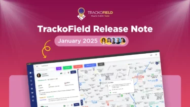 TrackoField Release Note January 2025