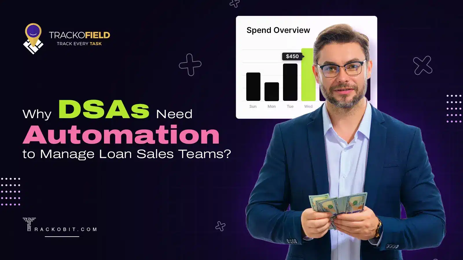 Why Do DSAs Need Automation to Manage Loan Sales Teams