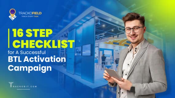 16 Step Checklist for A Successful BTL Activation Campaign