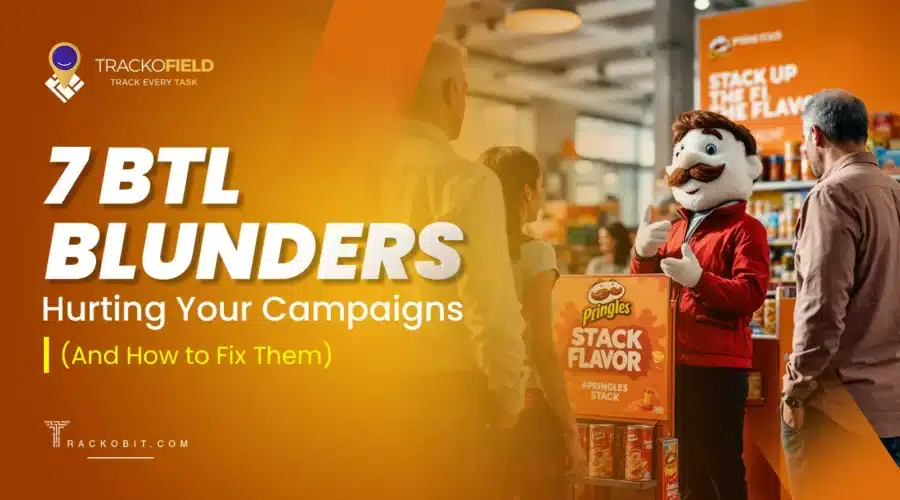 7 BTL Blunders Hurting Your Campaigns