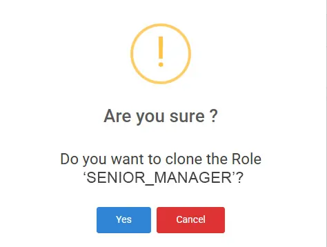 Pop-up to clone Roles