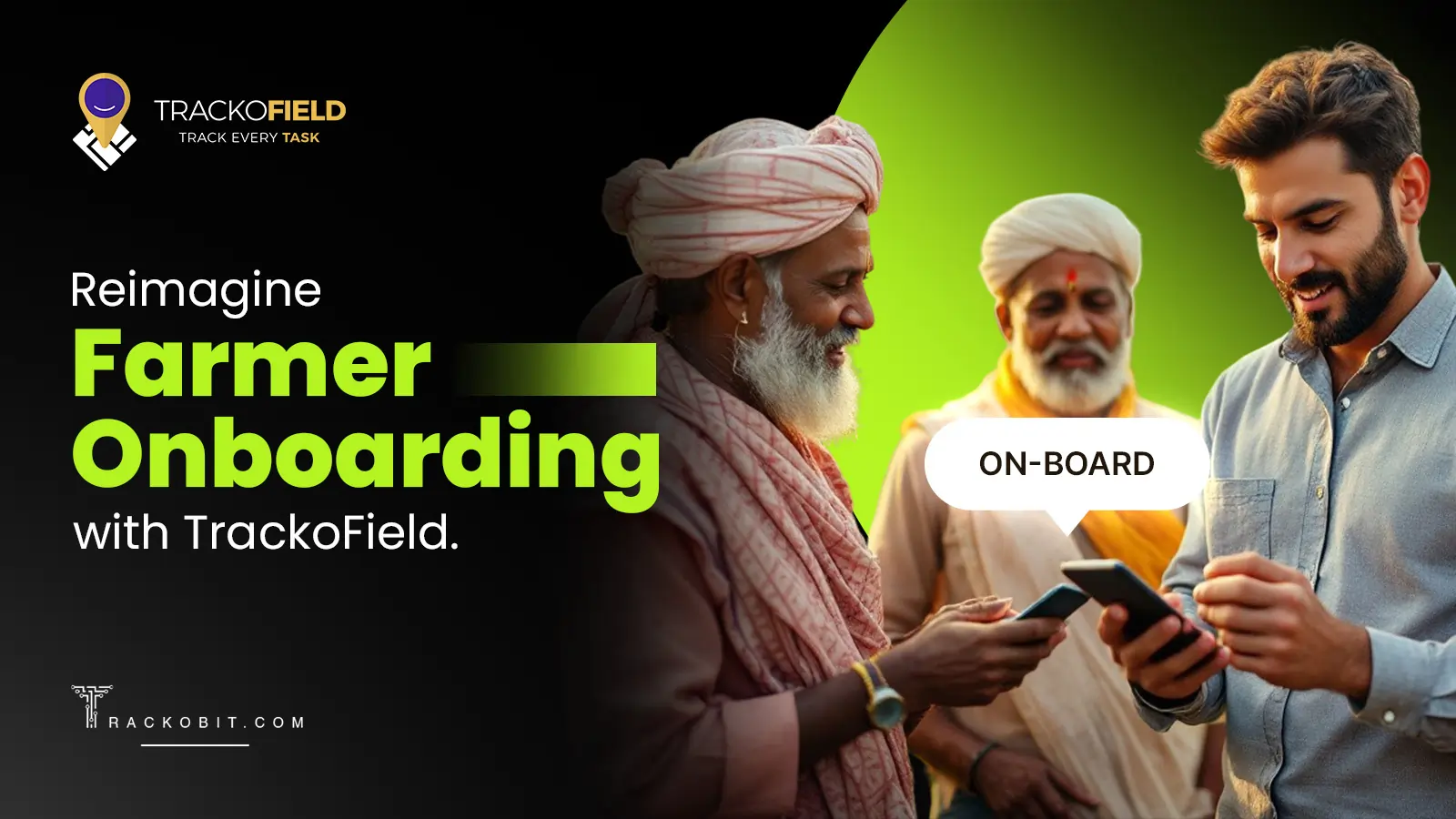 Reimagine Farmer Onboarding with TrackoField