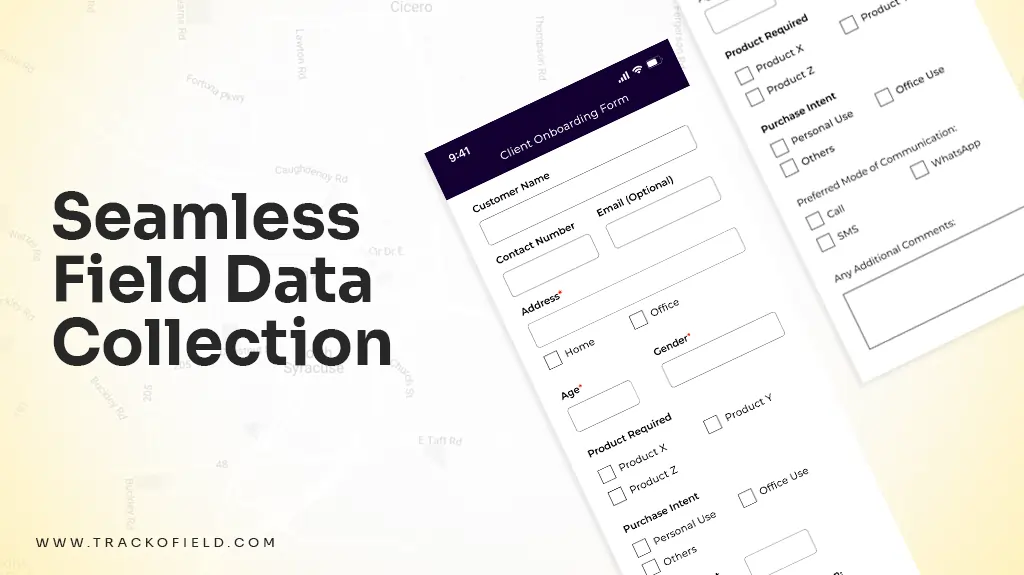 Seamlessly Collect On-Field Data