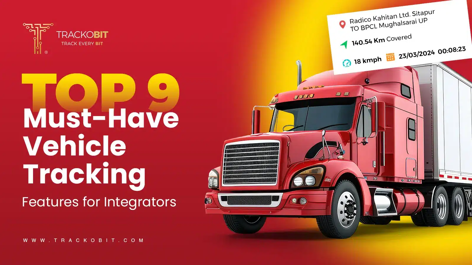 Top 9 Vehicle Tracking Features Every System Integrator Should Prioritise!