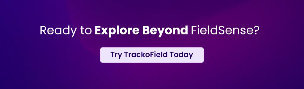 FieldSense Alternatives - Try TrackoField Today