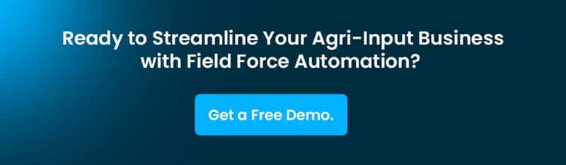 Agri-Input Business with Field Force Automation