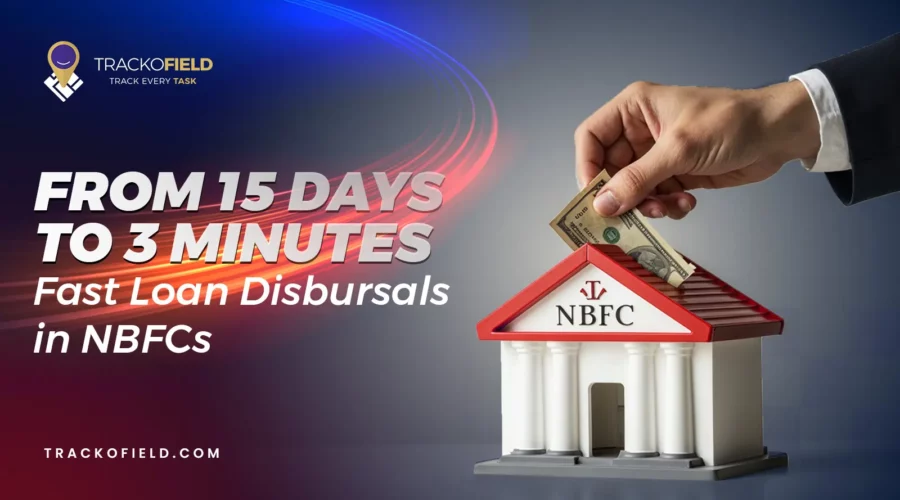 Loan Disbursement in NBFCs From 15 Days to 3 Minutes - Learn How