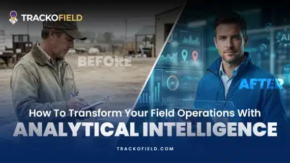 How Does Analytical Intelligence Transform Field Operations