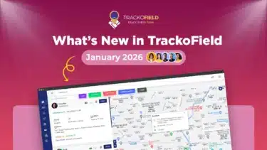 TrackoField’s January 2026 release brings strong functional enhancements across Web, Android, and iOS platforms. The update strengthens geo-fence and role-based controls, improves attendance, and boosts reporting accuracy and bulk operations. Approvals are refined, dashboards are faster, and travel preferences are optimized. In this release, our field force management software delivers better control, compliance, and reliability for managers and teams at scale. Ready to see what’s new? Dive into the most impactful updates that make everyday field operations work better. 5 Major Updates to TrackoField in January 2026 Update 1: Dashboard Pagination for Optimized Loading Added dashboard pagination which supports large employee counts with improved search, filter, and performance. Benefit: Better usability and response time with prompt access to data. Update 2: Improved Expense Approval Module Introduced Claim-Wise and Expense Date-Wise filtering. A new Claim Date column, expense-wise approval flow with auto-removal of process records, and better modal headers, labels, and validation messages are other additions. Benefit: Faster expense reviews, clearer approvals, and reduced manual effort for managers. Update 3: Added Mileage Expense ‘View Route’ in Expense Approval Introduced a Mileage Expense View Route feature to help managers verify the actual travel path before approving any mileage claims. Benefit: Improved expense accuracy and lower mileage-related discrepancies. Update 4: Implemented Regularization Window Configuration Added the regularization window configuration to help managers set how many past days (1-28) employees can raise their attendance override request. Benefit: Better control over attendance regularization while preventing misuse or delayed corrections. Update 5: Updated Punch-In/Punch-Out Report The enhanced version now displays attendance type (present/half-day/absent) with a standardized DD/MM/YYYY. This can be done on the web and downloaded on Excel. Benefit: Clear attendance records and consistent reporting. It helps with easier reviews and audits. Notable Updates to TrackoField in Web: Version 17.5.0. 1-47 Update 1: Added Role-Based Permission Role-based control to allow or restrict managers from applying leaves and attendance overrides on behalf of employees. This replaces company-level settings. Benefit: Granular access control with better governance and reduced misuse. Update 2: Updated Attendance Override Request and History Pages The page now displays Employee Name, Employee Username, Reporting Manager Name, and Username. This comes with full manage-column and export support. Benefit: Faster reviews, clearer accountability, and easier reporting with complete, export-ready data. Update 3: Introduced a Reports Section This has been updated under the Roles & Permission for Executives for limited access control in distance-related reports. Benefit: Executives only see the distance metrics that are relevant to their decisions. This reduces noise and protects sensitive data. Update 4: Moved Travel Preference Configuration It has been moved from Company Profile to FO Settings. This allows selective enforcement at the FO Level. Benefit: Gives teams finer control over travel rules without impacting the entire organization. Update 5: Added Bulk Upload Support for FO Settings This is done along with travel preferences along with dynamic instructions. Benefit: Reduces manual set up time and minimizes configuration errors at scale. Update 6: Removed Geo-Fence Auto-Deletion Logic This has been done from task APIs to avoid unintended geofence removals. Benefit: Improves data reliability by preventing accidental loss of geofence configurations. Update 7: Multiple Technical Enhancements Backend queries have been optimized across Dashboards, Reports, Geofence, and Employee Summary for better index usage and scalability. Benefit: Delivers faster load times and improved performance as data volume grows. Update 8: Miscellaneous Updates Enhanced bulk actions, API validations, and system scripts to improve overall data consistency and system stability. Benefit: Ensures cleaner data handling and more predictable system behavior. Notable Updates to TrackoField in Android: V2.35 Update 1: Enabled Role-Based Leaves and Override Controls Leave and attendance override permissions based on roles. These are fully aligned with existing Web logic. Benefit: Ensures consistent access control and prevents unauthorized overrides. Update 2: Expense Date Visibility in Reports Added an Expense Date field to expense reports and Excel exports, supported by clear tooltips for context. Benefit: Improves expense traceability and audit readiness. Update 3: Implemented Attendance Regularization Window Enforcement A defined time window for submitting attendance override and regularization requests. Benefit: Reduces backdated corrections and strengthens attendance discipline. Update 4: Flexible Expense Approval Limits Introduced support for partial or more expense approvals when the setting is enabled. Benefit: Supports fair reimbursements in exceptional or adjusted cases. Update 5: Regulated Travel and Odometer Controls via FO Settings Regulated Mode of Travel, Odometer Reading, and Odometer Image capture through FO Settings for better configurability. Benefit: Ensures uniform travel validation across field operations. Update 6: Added Loader for Stale Location Data Added a loader to avoid crashes during attendance or task actions. Benefit: Delivers a smoother and more dependable user experience. Update 7: Performance and Reliability Enhancements Improved dashboard performance, report visibility, and reliability of background executions across the system. Benefit: Delivers a faster, more dependable experience at scale while reducing disruptions. Notable Updates to TrackoField in iOS: V2.35 Update 1: Cross-Platform Role-Based Leave Controls Enabled role-based Leave and Override permissions, aligned across Web and Android platforms. Benefit: Ensures consistent access control and reduces policy mismatches across devices. Update 2: Expense Dates in Reports and Exports Added the Expense Date field to reports and Excel downloads for clearer expense timelines. Benefit: Improves the reporting accuracy and audit readiness. Update 3: Attendance Regularization Window Enforcement Applied strict Regularization Window rules for attendance override requests. Benefit: Prevents excessive backdated changes and improves attendance compliance. Update 4: Flexible Expense Approval Flow Implemented support for partial or higher-than-claimed expense approvals. Benefit: Allows managers to resolve exceptions without reopening expense submissions. Update 5: Travel & Odometer Controls via FO Settings Regulated Mode of Travel and Odometer-related controls through FO Settings. Benefit: Ensure consistent travel validation across field operations while reducing manual checks and policy deviations. Looking Forward This release focuses on stronger controls, clearer workflows, and more reliable platform experience. With finer configuration at the module level, improved visibility for managers, and meaningful performance and stability upgrades across Web and Android, teams can now operate with greater accuracy, governance, and confidence at scale. In the coming months, we’ll be introducing Territory Management and Center Management to help you structure field operations with clearer regional ownership and control. Keep an eye here. More details are coming soon.