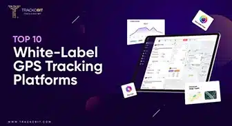 Top 10 White Label GPS Tracking Platforms – 2026 Edition