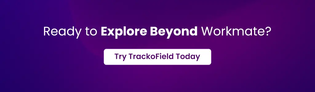 Ready to Explore Beyond Workmate?