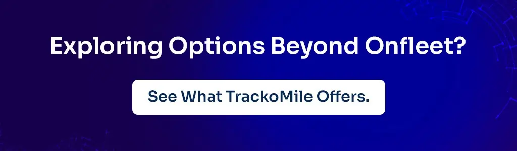 See What TrackoMile Offers