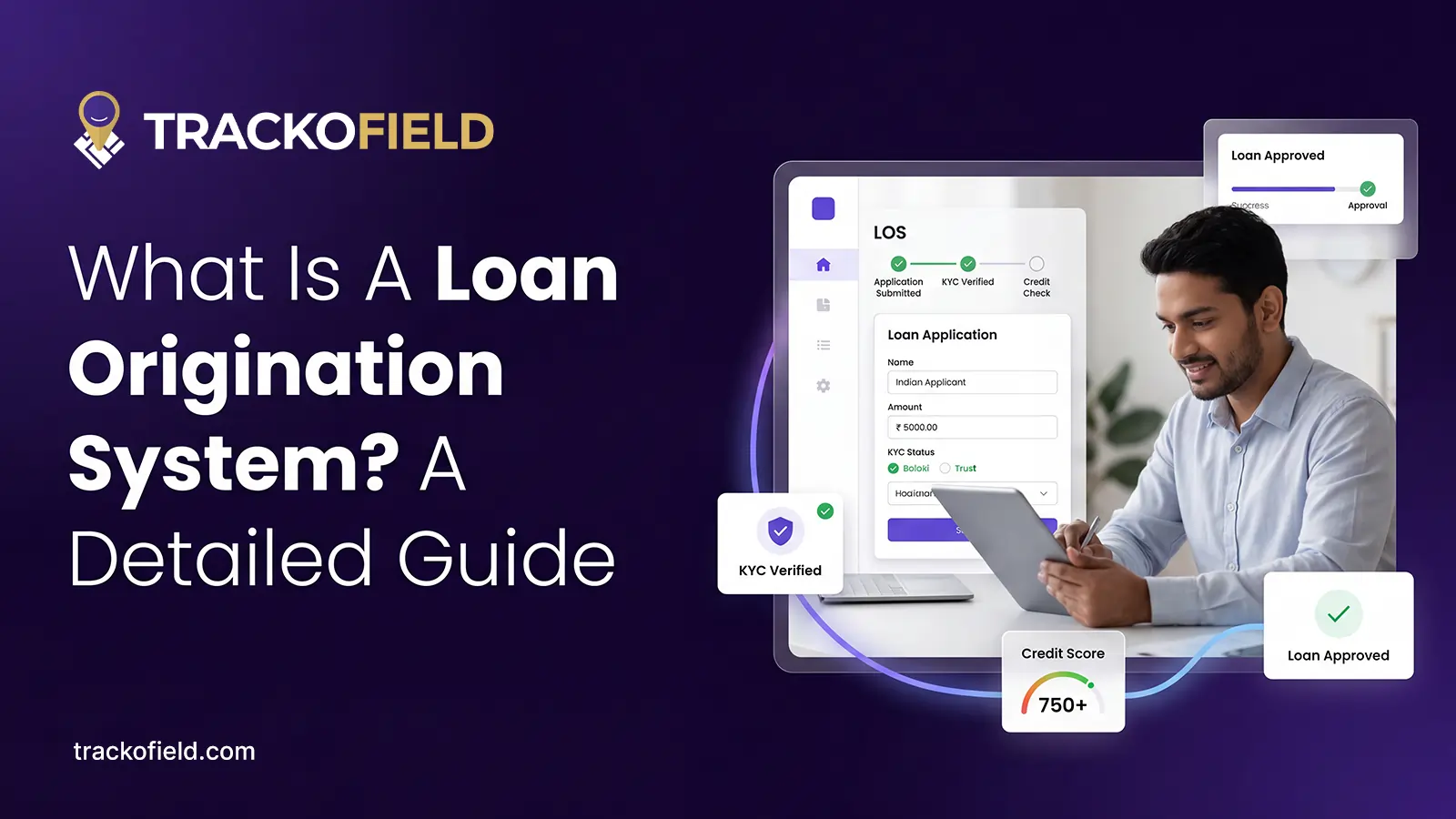 What Is A Loan Origination System A Detailed Guide