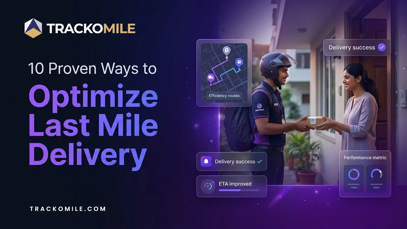 Ways to Improve Last Mile Delivery Strategy