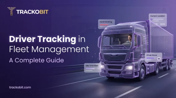 Driver Tracking in Fleet Management