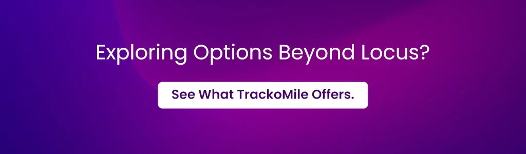 See What TrackoMile Offers.