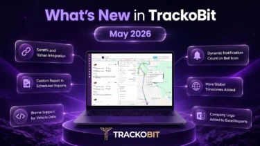 May 2026 Updates – What’s New in TrackoBit