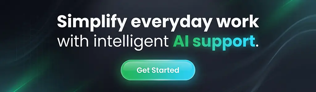 Simplify everyday work with intelligent AI support.