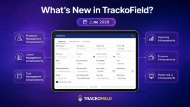 June 2026 Updates – What's New in TrackoField