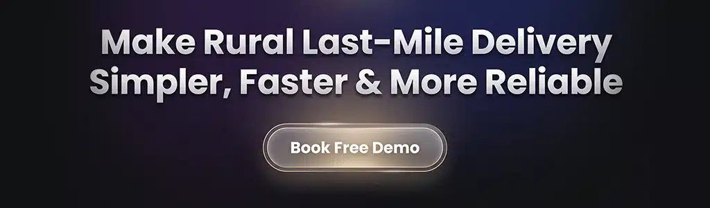 Make rural last mile delivery simpler, faster, and more reliable with TrackoMile