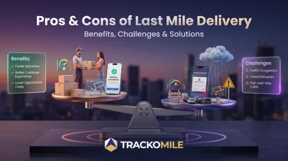 Pros & Cons of Last Mile Delivery