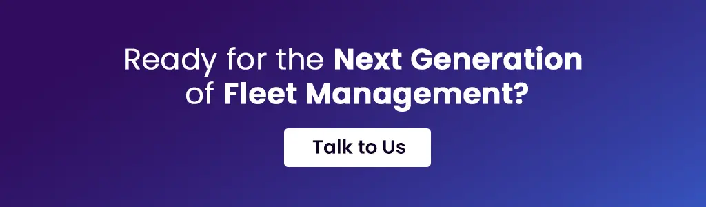 Ready for the Next Generation of Fleet Management