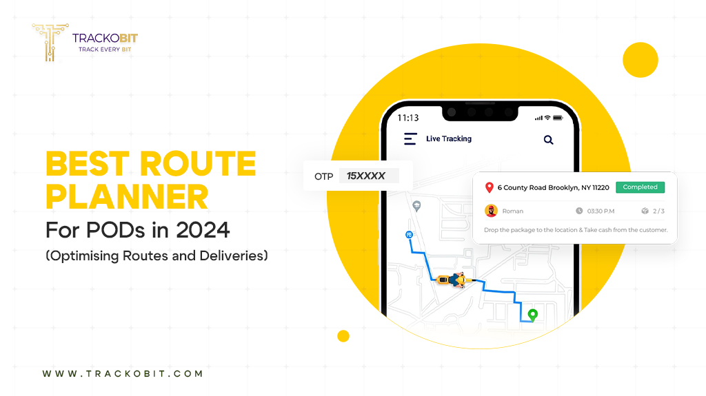 Best Route Planner for Proof of Delivery in 2024