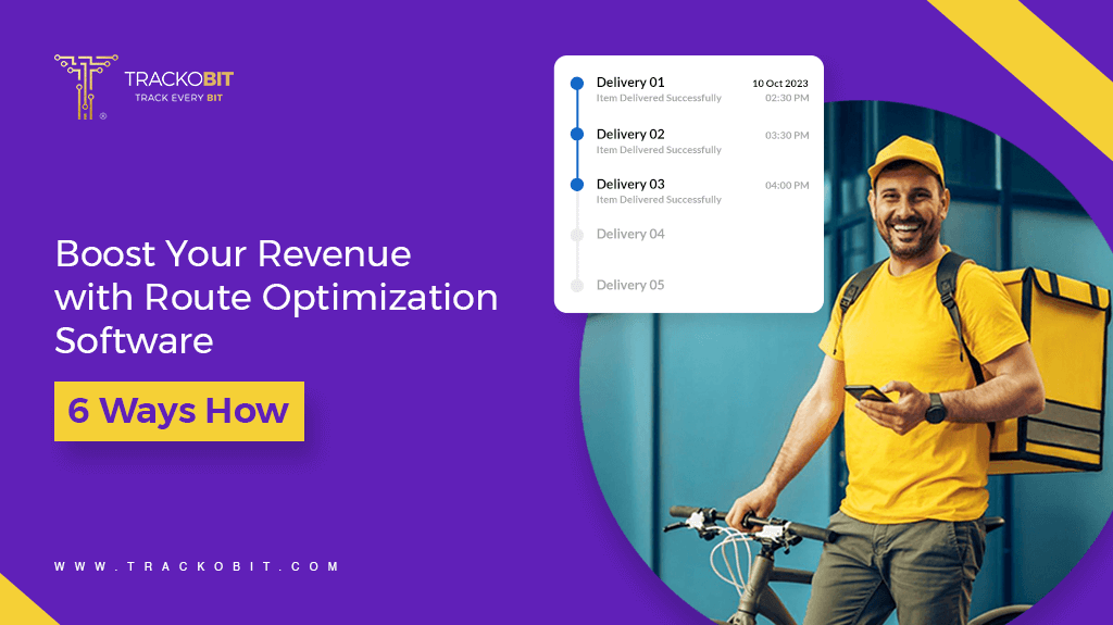 Boost Your Revenue with Route Optimization Software