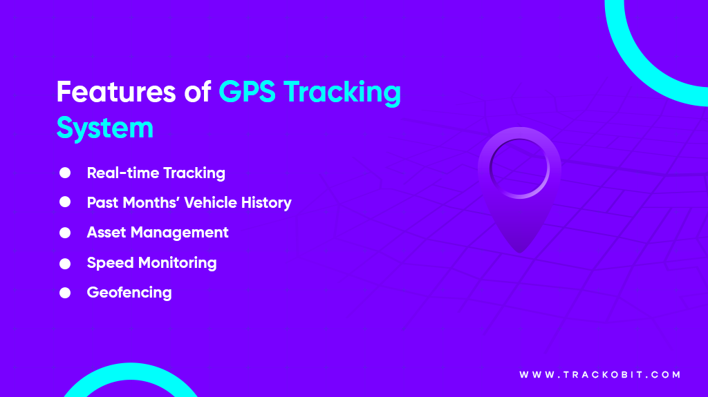 Features of GPS Tracking Systems