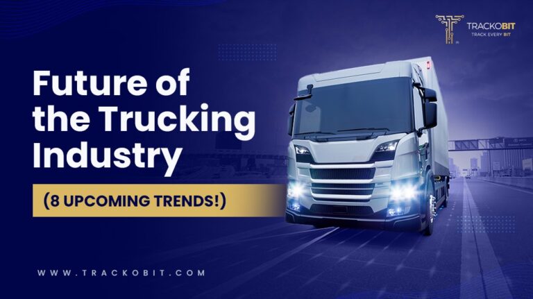 What Is The Future Of Trucking Industry? It's Trends 2023