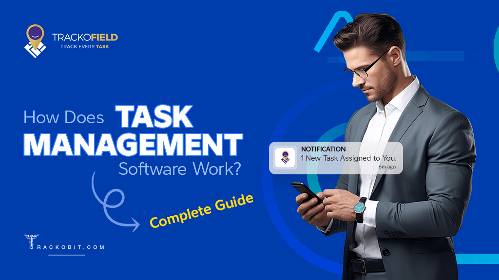 How Does task Management Software Works