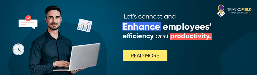 Let’s connect and enhance employees’ efficiency and productivity